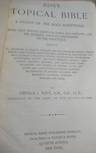 1901 Fifth Ed - NAVE'S TOPICAL BIBLE - A Digest of The Holy Scriptures - As Is - Picture 1 of 12
