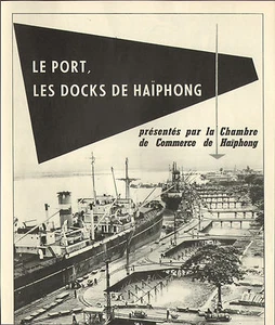 VIETNAM HAIPHONG PUBLICITE CHAMBRE DE COMMERCE LE PORT LES DOCKS 1953 - Bild 1 von 1