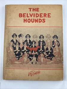The Belvidere Hounds by D.T.Carlisle - Derrydale Press, 1935 - RARE 1250 copies - Imagen 1 de 8