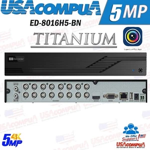 Titanium ED8016H5BN 16CH HD TVI/CVI/AHD Hybrid DVR / H.265 / HDMI / VGA / 1xSATA - Picture 1 of 6