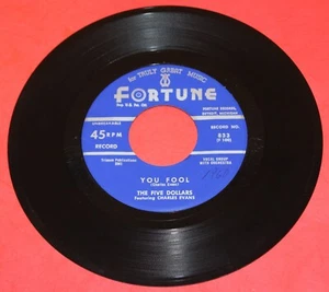 THE FIVE DOLLARS "You Fool" 1957 OBSCURE DOOWOP on FORTUNE NEAR MINT - HEAR IT - Imagen 1 de 2