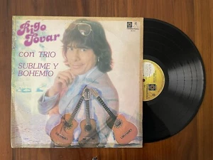 Rigo Tovar Con Trio - Sublime Y Bohemio [LP VINYL]  Melody Mexico 1982 🔥 Rare - Picture 1 of 7