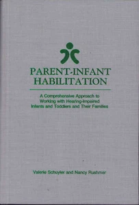 Parent-Infant Habilitation : A Comprehensive Approach - Picture 1 of 1