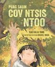 Puag Saum Cov Ntsis Ntoo (from the Tops of the Trees) by Kao Kalia Yang Paperbac