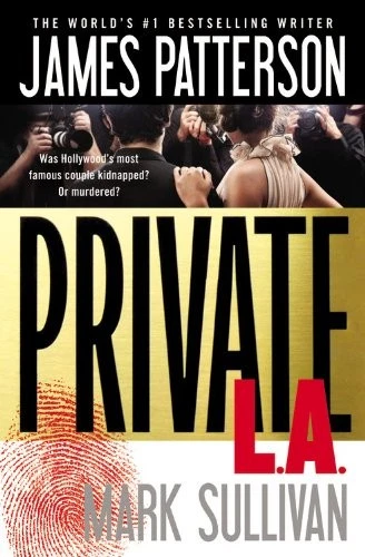 James Patterson Mark Sullivan Private L.A. (Paperback) Private Novel (UK IMPORT) - Image 1 of 1