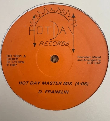 RARE HIP-HOP 12" "HOT DAY MASTER MIX" D.FRANKLIN (HOT DAY RECORDS 1987) - Image 1 of 2