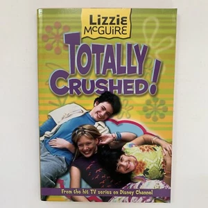 Lizzie McGuire Totally Crushed! (Paperback) - Picture 1 of 2