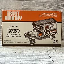 Ertl 1913 Ford Model T Delivery Bank Trust Worthy E1201