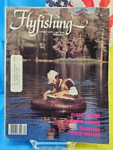 Flyfishing Magazine April 1982 Float Tubing FREE SHIPPING!!! - Foto 1 di 3