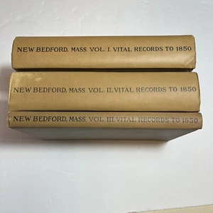 3 Volumes VITAL RECORDS OF New Bedford to 1850 Births Deaths Marriages - Picture 1 of 22