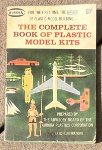 The Complete Book of Plastic Model Kits 1961 The Advisory Noard of the Aurora PB - Picture 1 of 4