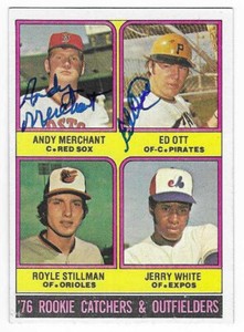 ANDY MERCHANT & ED OTT 1976 TOPPS AUTOGRAPHED SIGNED # 594 RED SOX PIRATES
