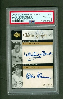Whitey Ford-Don Larsen 2004 Yankees Classic Scripts Dual On Card Autograph PSA 8 - Image 1 of 2