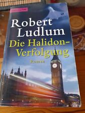 Die Halidon-Verfolgung: Roman von Ludlum, Robert | Buch | Zustand gut