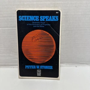 Science Speaks Proof of Bible Third Edition- Peter W. Stoner Moody Press PB - Picture 1 of 13