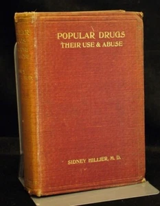 * Signed By Publisher * Sydney Hillier Popular Drugs Their Use & Abuse 1st Ed - Picture 1 of 7