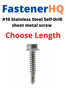 #10 Hex Head Self Drilling Sheet Metal Screws 410 Stainless Steel - Picture 1 of 3