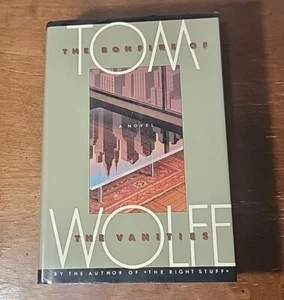 1987 Bonfire of the Vanities Tom Wolfe First Edition 1st Printing Hardcover - Picture 1 of 9