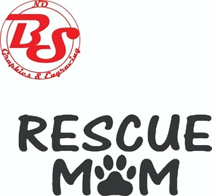 6" Rescue Mom Vinyl Decal Cat Kitten Pet Animal Feline Paws Claws noBS - Bild 1 von 2