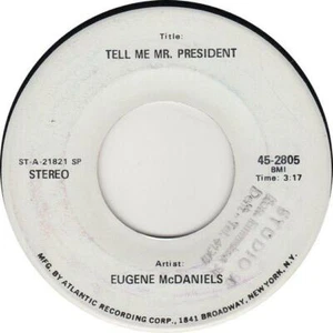 EUGENE McDANIELS Tell Me Mr. President 1971 RARE or. US 45 promo!! - Picture 1 of 1