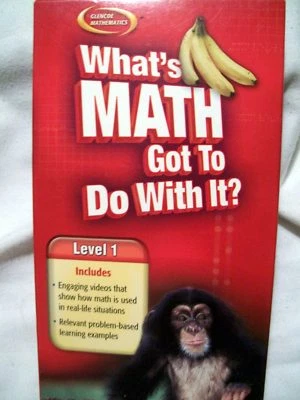 Glencoe Mathematics What's Math Got To Do With It? Level 1 (2004, VHS) - Image 1 of 2
