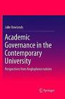 Academic Governance in the Contemporary University - 9789811096822