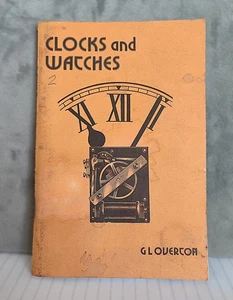 Uhren und Uhren - GL Overton (Erstveröffentlichung 1922 / Nachdruck 1992) - Bild 1 von 10