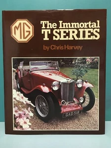 MG The Immortal T Series by Chris Harvey 1st/1st UK HC/DJ 1977 - Picture 1 of 21
