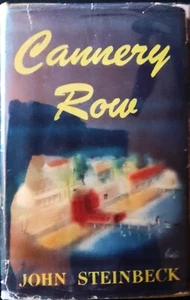 CANNERY ROW-JOHN STEINBECK-1945-1ST/1ST W/$2.00 D/J-A SUPERIOR CLASSIC COPY! - Picture 1 of 15