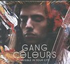 Gang Colours - Invisible In Your City - New CD - L326z