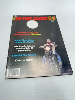 In The Wind Easyriders Magazine # 24 1986 photography Harley Davidson Motorcycle - Image 1 of 4