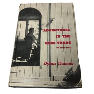 Adventures in the Skin Trade Dylan Thomas 1955 Hardcover First Ed  - Bild 1 von 7