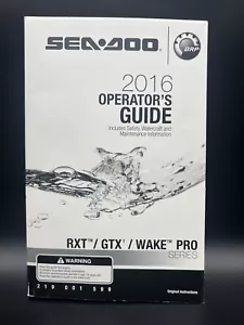 SEA-DOO 219001599 2016 RTX/ GTX/ WAKE PRO OPERATOR'S GUIDE MANUAL - Picture 1 of 6