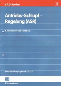 V.A.G. Service Nr. 115 06.1989 Antriebs-Schlupf-Regelung (ASR) - Bild 1 von 1