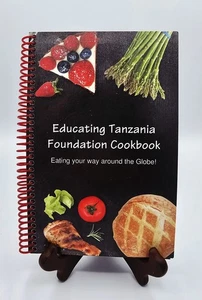 Very Good Condition 2016 Educating Tanzania Foundation Charity Cookbook - Picture 1 of 11