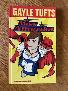 Miss Amerika von Tufts, Gayle | Buch | Zustand sehr gut - mit Original Autogramm - Bild 1 von 3