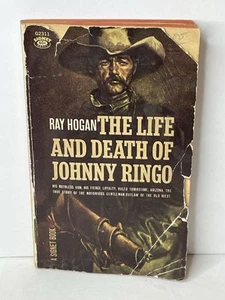 THE LIFE AND DEATH OF JOHNNY RINGO by Ray Hogan Signet Western Tombstone 1963 PB - Picture 1 of 8