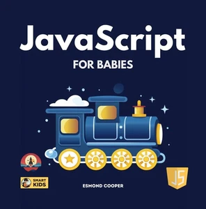 Esmond Cooper JavaScript for Babies (Paperback) - Picture 1 of 3