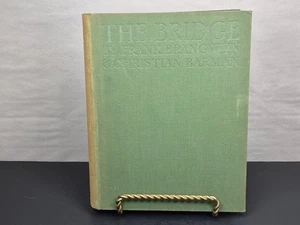 The Bridge A Chapter in the History of Building 1st ed 1926 Brangwyn/Barman - Picture 1 of 19