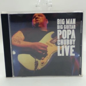 Popa Chubby - Big Man Big Guitar Popa Chubby Live (Music CD, 2005) Hard to Find - Imagen 1 de 6