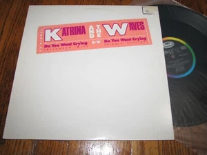 KATRINA AND THE WAVES - DO YOU WANT CRYING - CAPITOL RECORDS 12" SINGLE - Picture 1 of 2