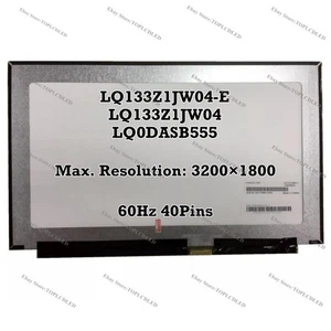 LQ133Z1JW04-E LQ133Z1JW04 LQ0DASB555 Schermo LCD da pannello LED 13,3" 3200x1800 40 pin - Foto 1 di 1