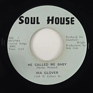 Ira Glover "He Called Me Baby" Deep Soul 45 Soul Talk HEAR - Picture 1 of 2