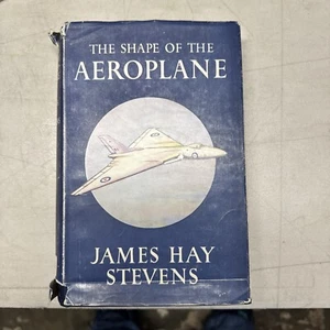 THE SHAPE OF THE AEROPLANE British book James Hay Stevens Aviation - Picture 1 of 5