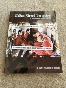 Urban Street Terrorism The Mexican Mafia and the Surenos - Black Hand Blatchford - Bild 1 von 6