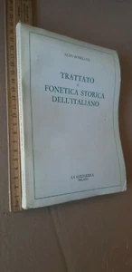 Aldo Rosellini Trattato di fonetica storica dell'italiano La Goliardica 1969 - Imagen 1 de 1