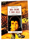 Río Tigre y Más Allá por Frank Bruce Lamb - Tierra Incognita - hiszpański C120
