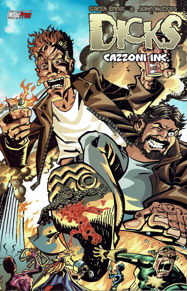 Dicks Cazzoni INc di Garth Ennis e J.McCrea ed.Magic P.NUOVO Volume Unico