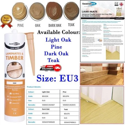 Bond It Lami-Mate Timber Laminate Sealant Wood Floor Gap Joint Filler EU3 310ml