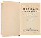 L. Ron Hubbard: Der Weg zum freien Selbst. Schikowski Verlag Berlin, DT. EA 1956